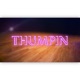 Thumpin feat IZ Single