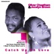 Catch up on Love feat Jocelyn Brown