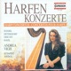 Harp Recital Vigh Andrea Handel G F Dittersdorf C D Von Debussy C Ravel M