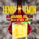 Henny N Lemon Single