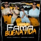 Mala Fama Buena Vida Single