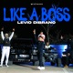 Like a Boss Single