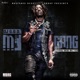 My Gang feat Bruno Mali Kidd Single