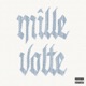 Mille Volte Single