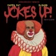 Jokes Up feat B2BADD Single