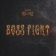Boss Fight Single