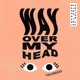 Way Over My Head feat Melika Single