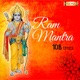 Ram Mantra 108 Times EP