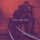 FOLLOW ME Single
