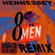 8 Men Still Have All the Money Remix Single