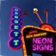 Neon Signs feat Jack Dawson Single