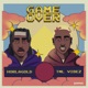 Game Over 2 0 Single