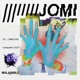 JOMI Single