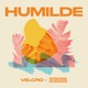 Humilde feat International Dub Ambassadors Single
