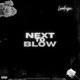 Next To Blow Single