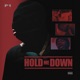 Hold Me Down Single