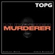 Murderer feat Chris Nichols Single