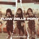 Flow delle popo Single