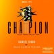 Champion feat Shiva Bliss TeeBan Single