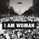 I AM Woman Single
