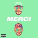 Merci feat Local Single