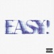 EASY feat TRAPMAT SAVIOR Single