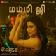Mummy Ji Tamil From Vedaa Tamil Single