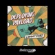 Deploying Payload EP