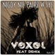 Nigdy nie patrz w tył feat Denix Radio Edit Single