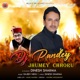 DJ Pandey Jhumey Chhoru Single