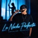 La Noche Perfecta Single