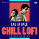 Lag Ja Gale Chill Lofi Single