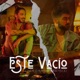 Este Vacío Single