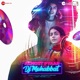Almost Pyaar with DJ Mohabbat Original Motion Picture Soundtrack
