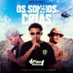 Os Sonhos dos Crias Single