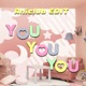 YOU YOU YOU Aniclub EDIT with DJ KOO motsu Single