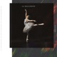 La Ballerine Single