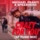 Crazy for You SF Funk Mix Single
