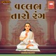 Vallabh Taro Rang Single