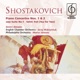 Shostakovich Piano Concertos Nos 1 2