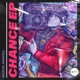 Chance EP