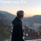 Tränen aus Eis Single