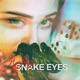 Snake Eyes Single
