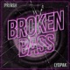 Broken Bass Single