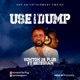 Use Dump feat Hezegram Single