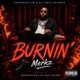 Burnin Single