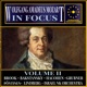 Mozart In Focus Volume II