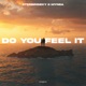 Do You Feel It Extended Mix Single