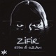 Zifir feat O Z A N Single