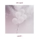 Life Is Good Single